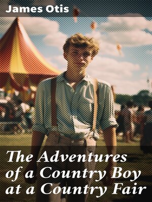 cover image of The Adventures of a Country Boy at a Country Fair